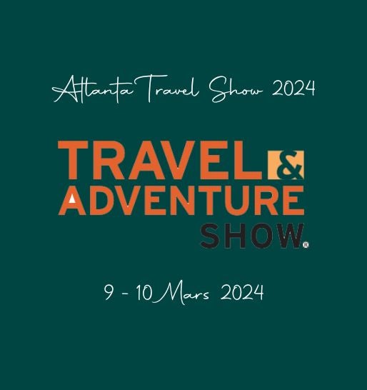 Atlanta Travel and Adventure Show 2024